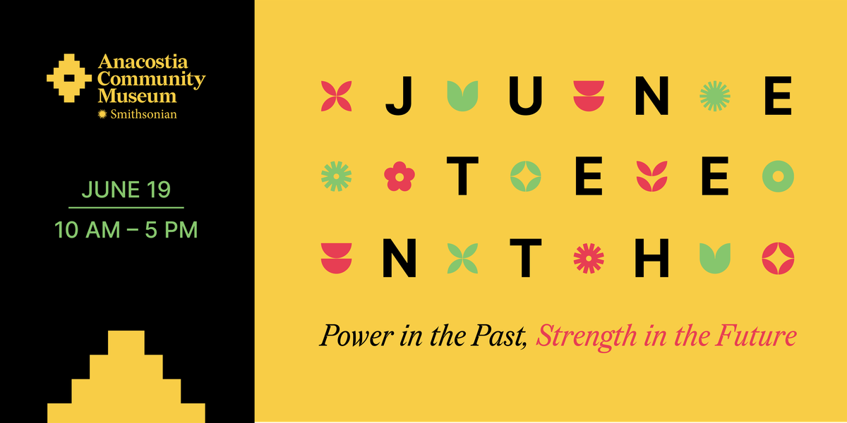 Juneteenth Celebration: Power in the Past, Strength in the Future!, 19 June | Event in Washington | AllEvents