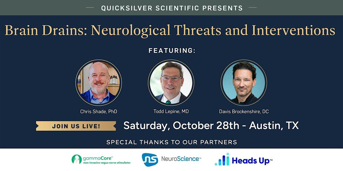 Brain Drains: Neurological Threats and Interventions, 25 October | Event in Austin | AllEvents