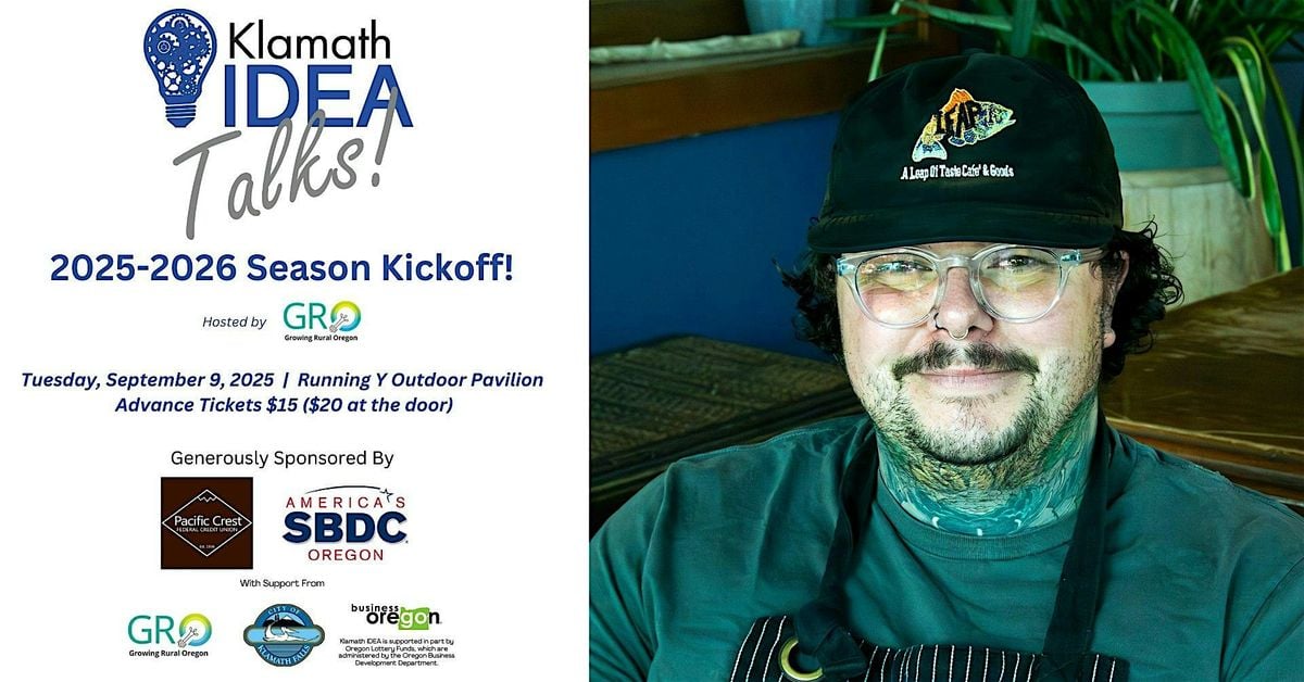 Klamath IDEA Talks! Season Kickoff, Featuring Keegen Mueller, 9 September | Event in Klamath Falls | AllEvents
