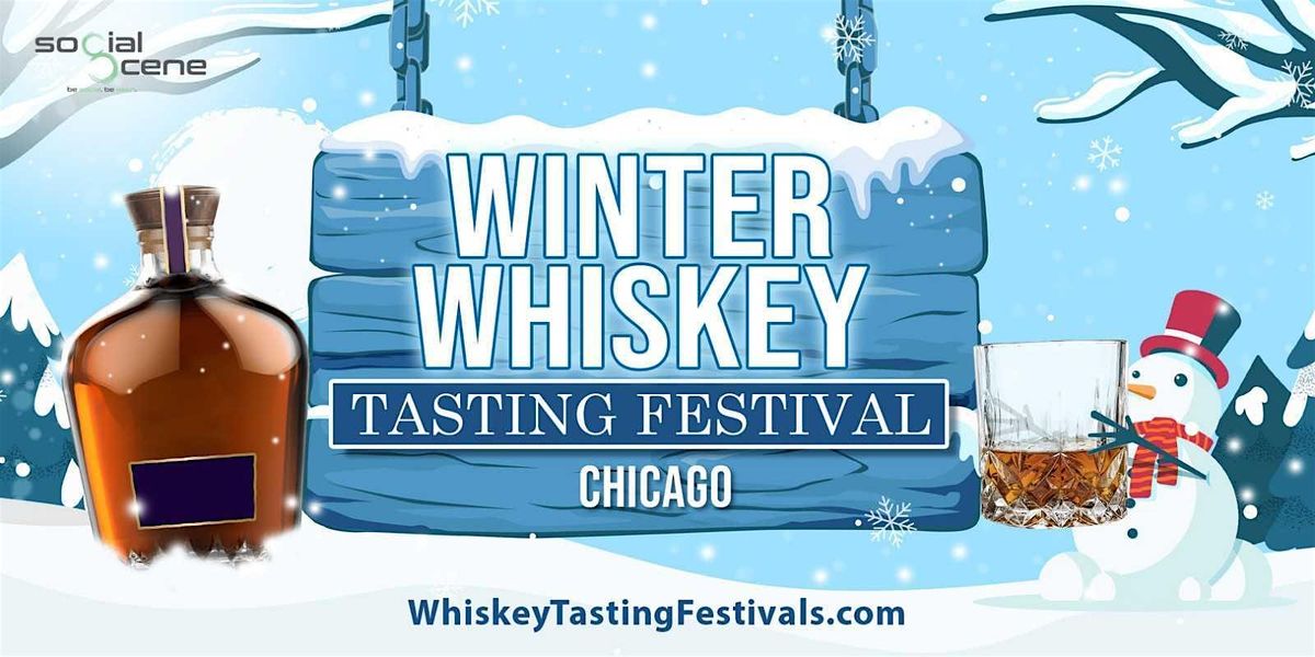 2026 Chicago Winter Whiskey Tasting Festival (January 24), 24 January | Event in Chicago | AllEvents