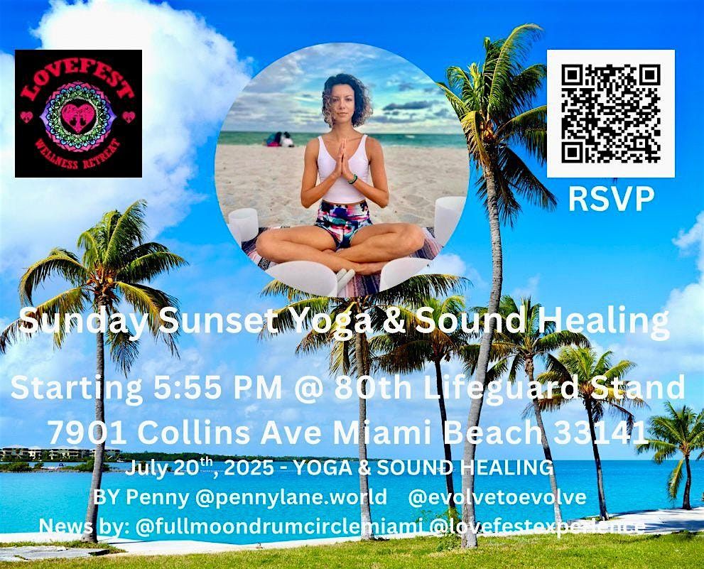 Sunday Sunset Yoga & Sound Healing @80th Lifeguard Stand 7/20 Please Share | Event in Miami Beach | AllEvents