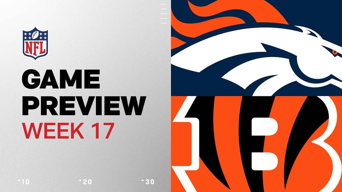 Cincinnati Bengals at Denver Broncos at Empower Field at Mile High, 6 March | Event in Denver | AllEvents