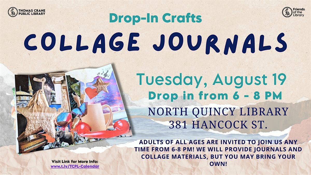 Drop-In  Crafts: Collage Journals, 19 August | Event in Quincy | AllEvents