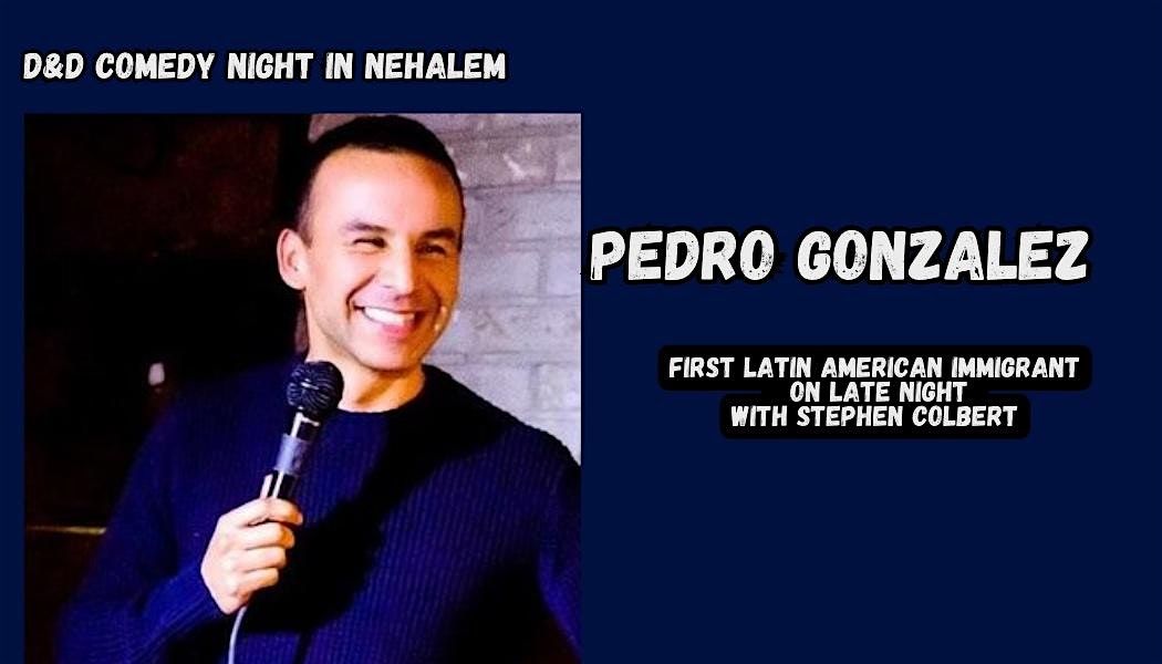 Comedy Night in Nehalem:  Pedro Gonzalez, 25 October | Event in Nehalem | AllEvents