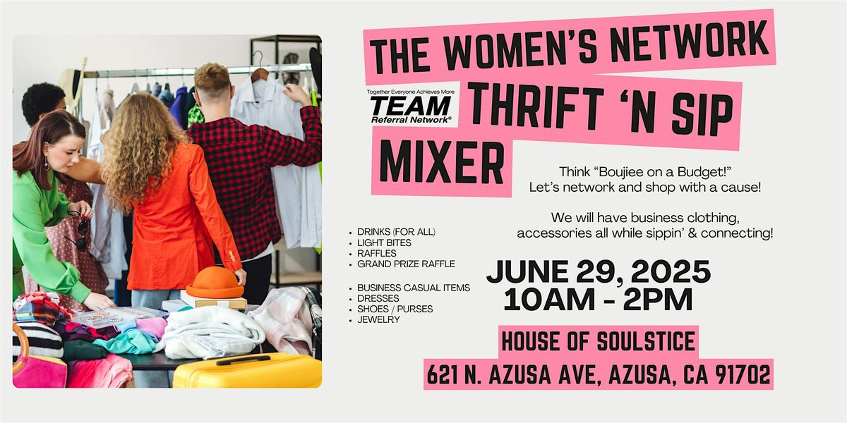 The Women's Network Thrift 'n Sip, 29 June | Event in Covina | AllEvents
