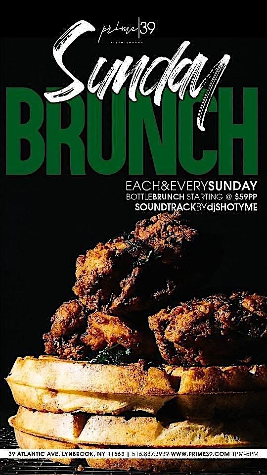 BRUNCH & BUBBLES THE BOTTLE BRUNCH @ PRIME 39 | Event in Lynbrook | AllEvents