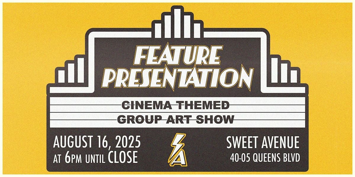 Feature Presentation Group Art Exbition, 16 August | Event in Queens | AllEvents