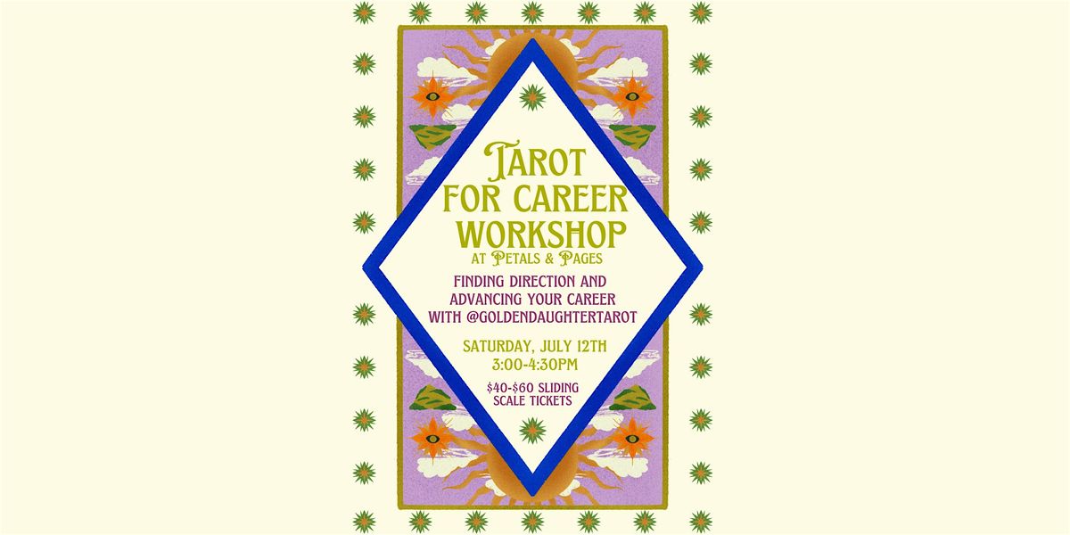 Tarot for Career Workshop: Finding Direction and Advancing Your Career, 12 July | Event in Denver | AllEvents