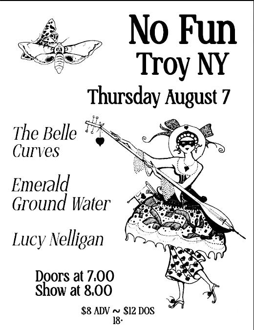The Belle Curves/ Emerald Ground Water/ Lucy Nelligan, 7 August | Event in Troy | AllEvents
