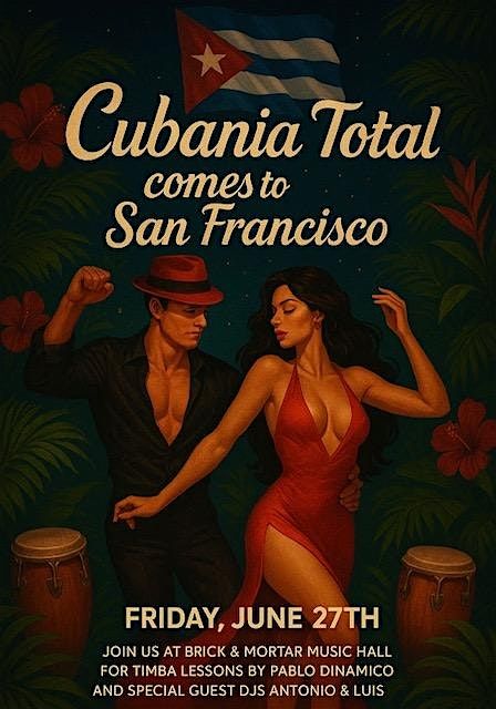 CUBANIA TOTAL, 27 June | Event in San Francisco | AllEvents