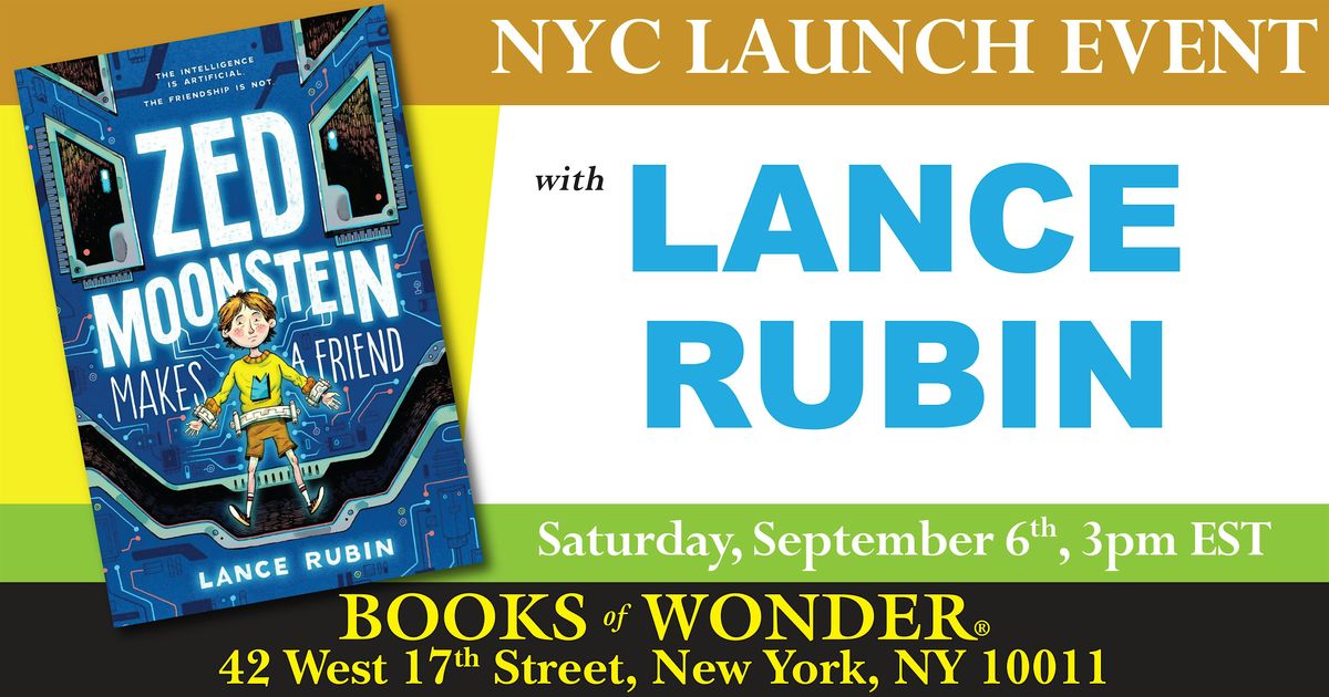 NYC Launch Event | Zed Moonstein Makes a Friend, 6 September | Event in New York | AllEvents