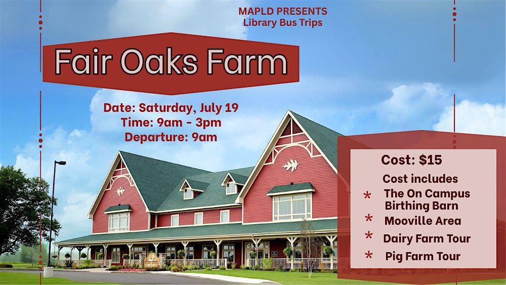 Library Bus Trips : Fair Oaks Farm, 19 July | Event in Matteson | AllEvents