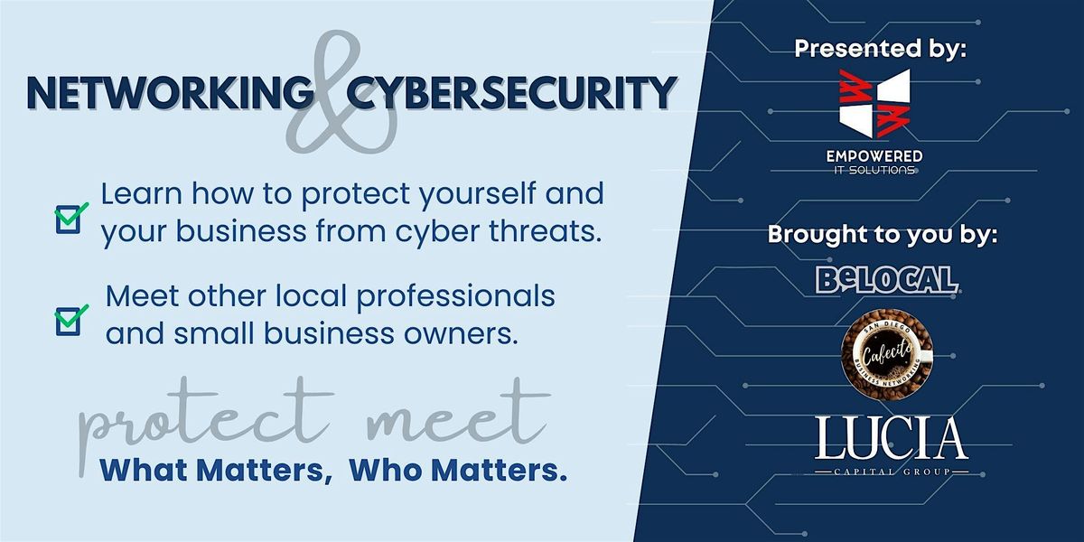 Cafecito Business Networking & Cybersecurity, 14 August | Event in San Diego | AllEvents