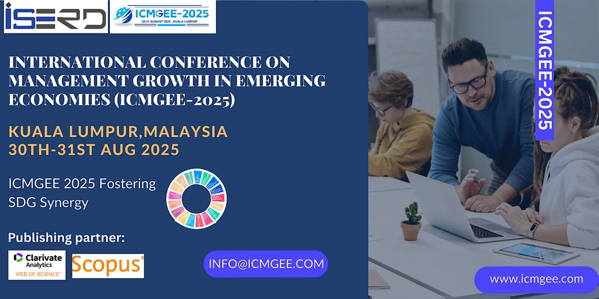 International conference on Management Growth in Emerging Economies -ICMGEE, 30 August | Event in Kuala Lumpur