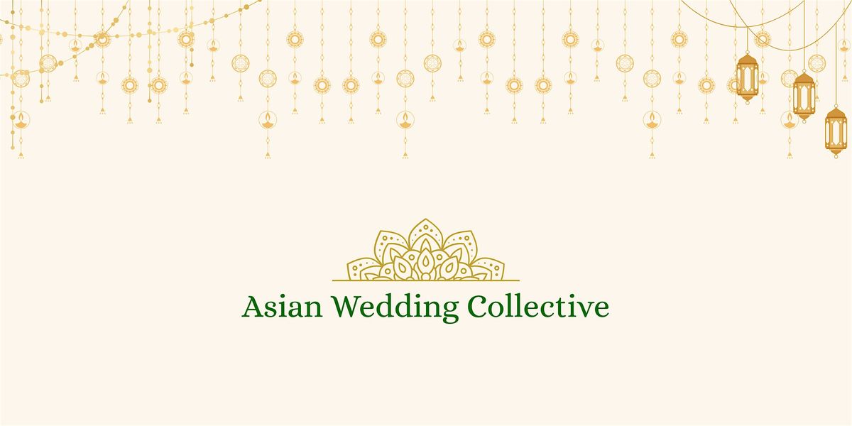 Asian Wedding Collective, 25 October | Event in Chelmsford | AllEvents