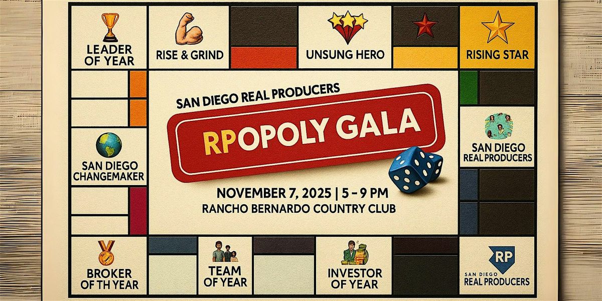 San Diego Real Producers 8 Year Anniversary "RPopoly" Awards Gala, 7 November | Event in San Diego