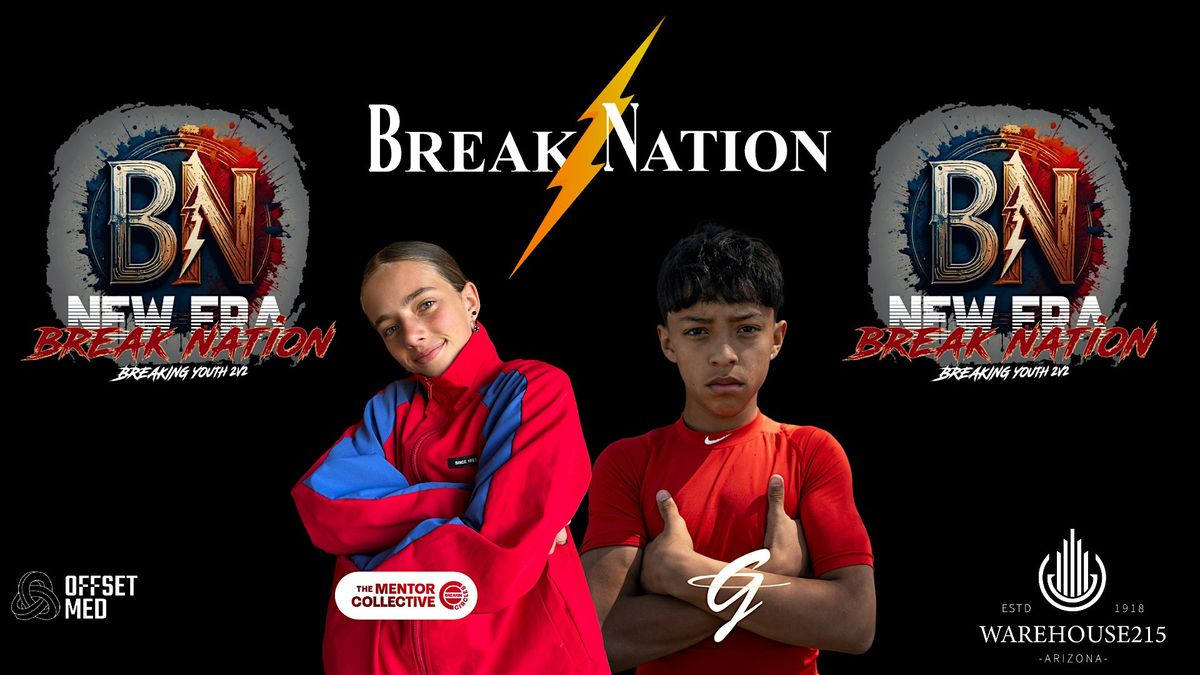 Break Nation 2v2 14U Breaking Competition, 13 September | Event in Phoenix | AllEvents