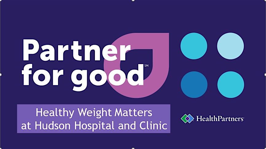 Healthy Weight Matters: "Keeping it Together" at Hudson Hospital and Clinic, 28 August | AllEvents