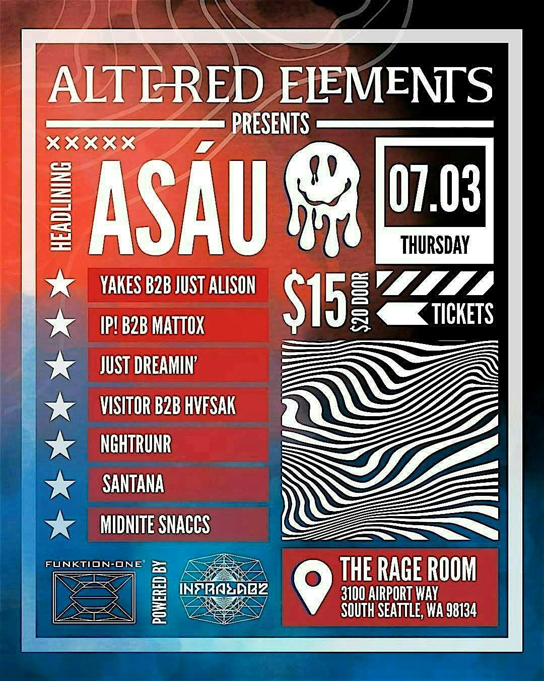 Altered Elements Presents : Asau, 3 July | Event in Seattle | AllEvents