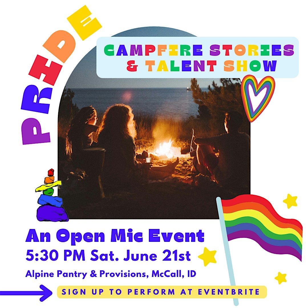 McCall+ Pride Campfire Stories & Talent Show: An Open Mic, 21 July | Event in McCall | AllEvents