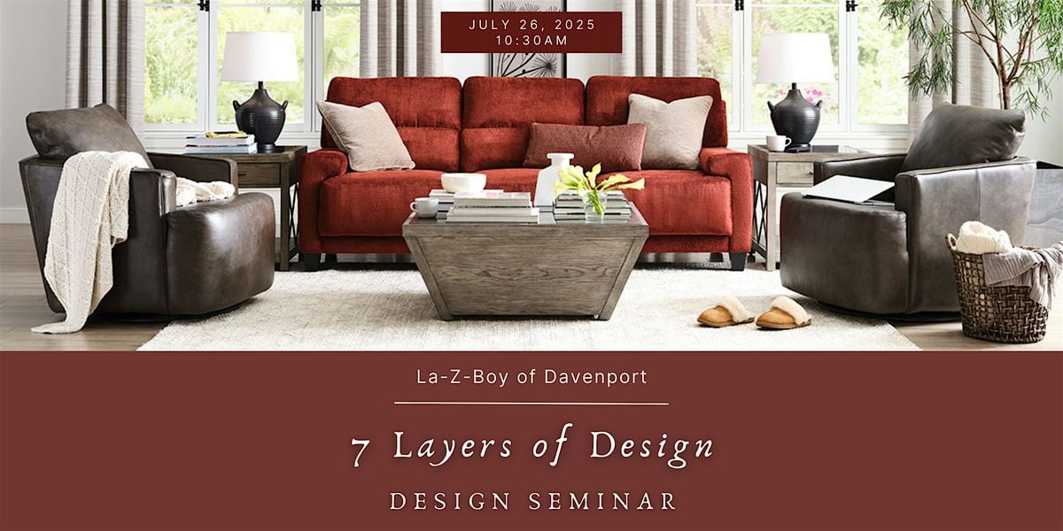 7 Layers of Design, 26 July | Event in Davenport | AllEvents