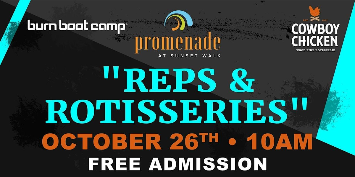 "Reps & Rotisseries" with Burn Boot Camp & Cowboy Chicken - Oct. 26th, 26 October | AllEvents