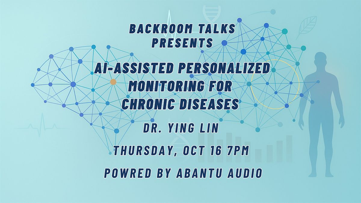 AI-Assisted Personalized Monitoring for Chronic Diseases, 16 October | Event in Houston | AllEvents