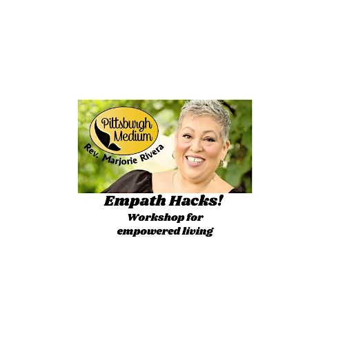 Empath Hacks! ( Workshop for empowered living), 20 June | Event in Pittsburgh | AllEvents