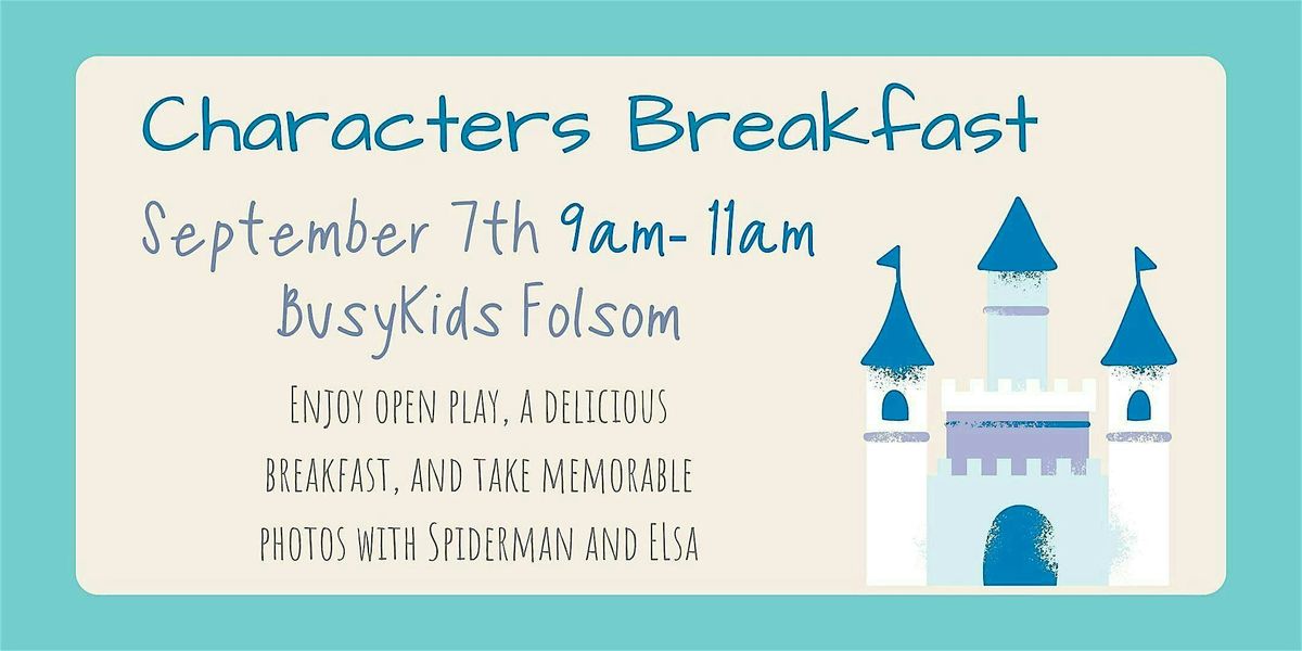 Character Breakfast, 7 September | Event in Folsom | AllEvents