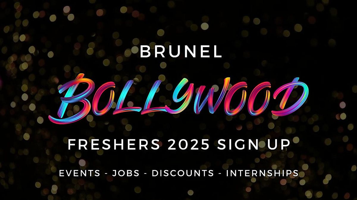 Brunel University Bollywood Freshers - Official Welcome Week 2025, 22 September | Event in London | AllEvents
