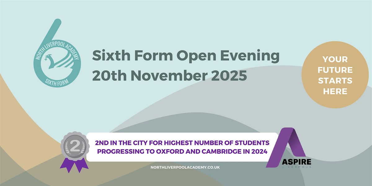 Sixth Form Open Evening -  Prospective & Existing Students, 20 November | Event in Everton | AllEvents