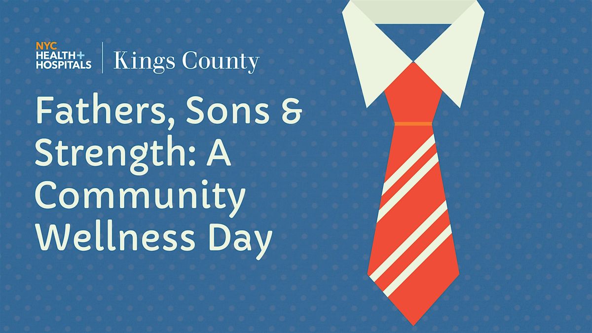 Fathers, Sons & Strength: A Community Wellness Day, 15 June | Event in Brooklyn | AllEvents