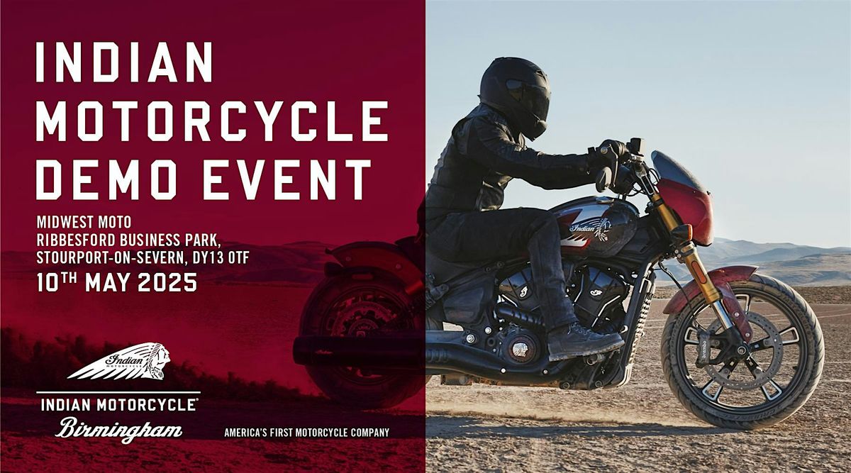 Indian Motorcycle Birmingham - Demo Event, 10 May | Event in Stourport-on-Severn | AllEvents