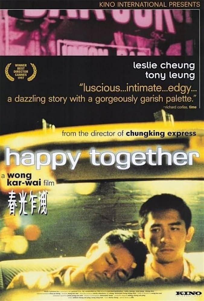 HAPPY TOGETHER (1997)(NR)(Fri 6/27)(Chinese w English Sub) 7:30pm & 10 pm, 27 June | Event in Gardena