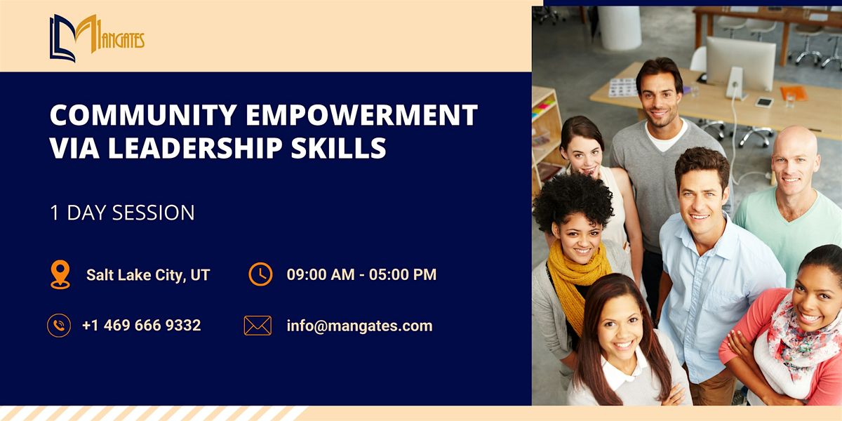 Community Empowerment via Leadership Skills – 1 Day Session ,Salt Lake City, 21 October | Event in Salt Lake City