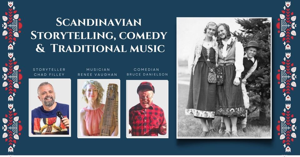 Scandinavian Immigrant Culture through Storytelling, Comedy, and