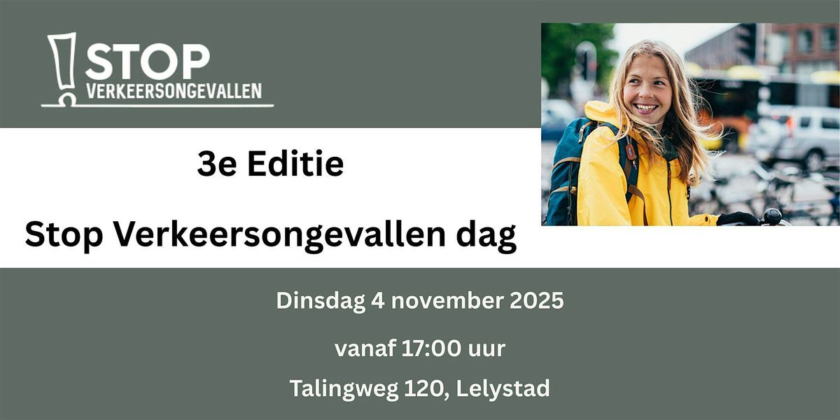 Stop Verkeersongevallen Dag 2025, 4 November | Event in Lelystad | AllEvents