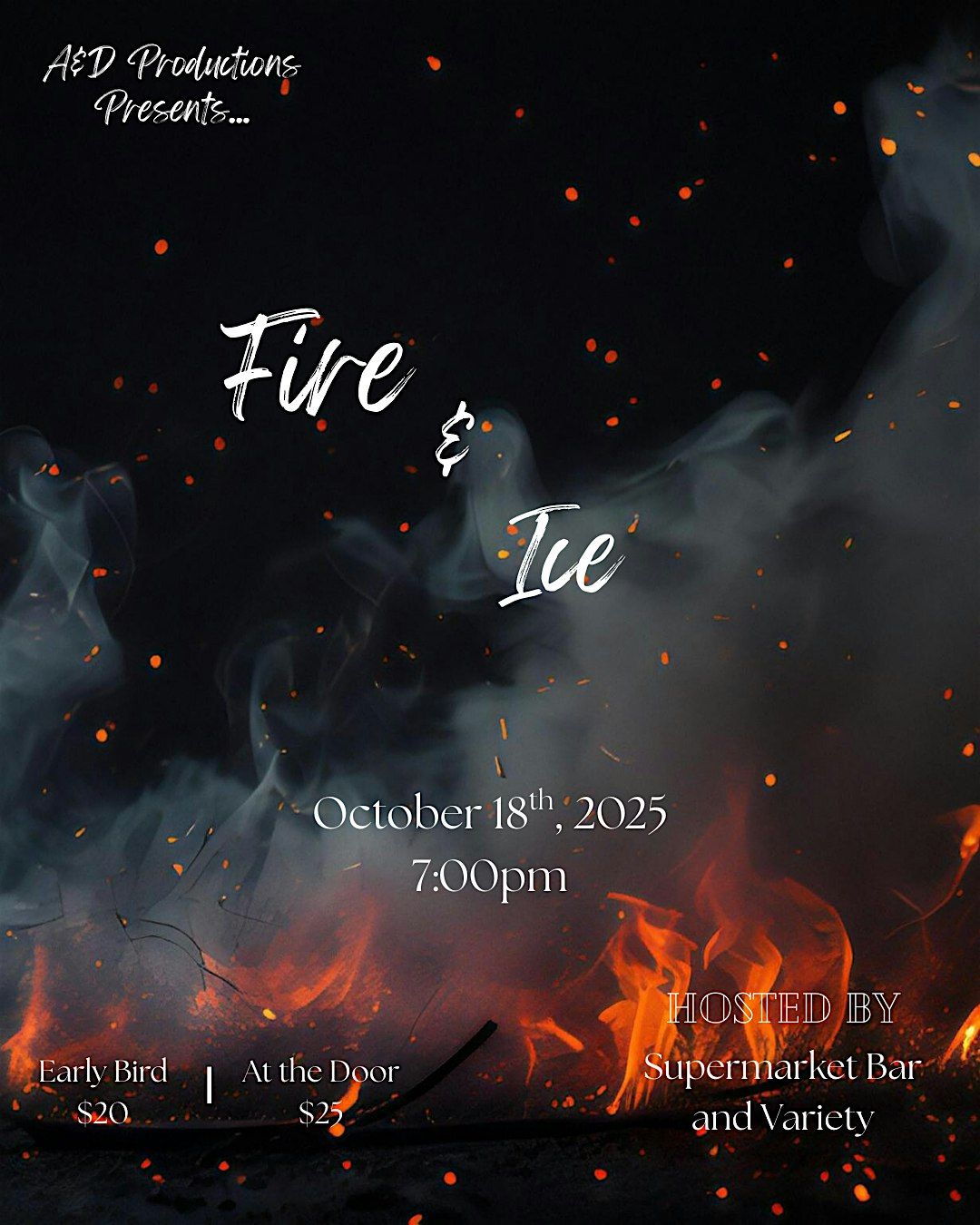 Fire & Ice - Presented by A&D Productions, 18 October | Event in Toronto | AllEvents