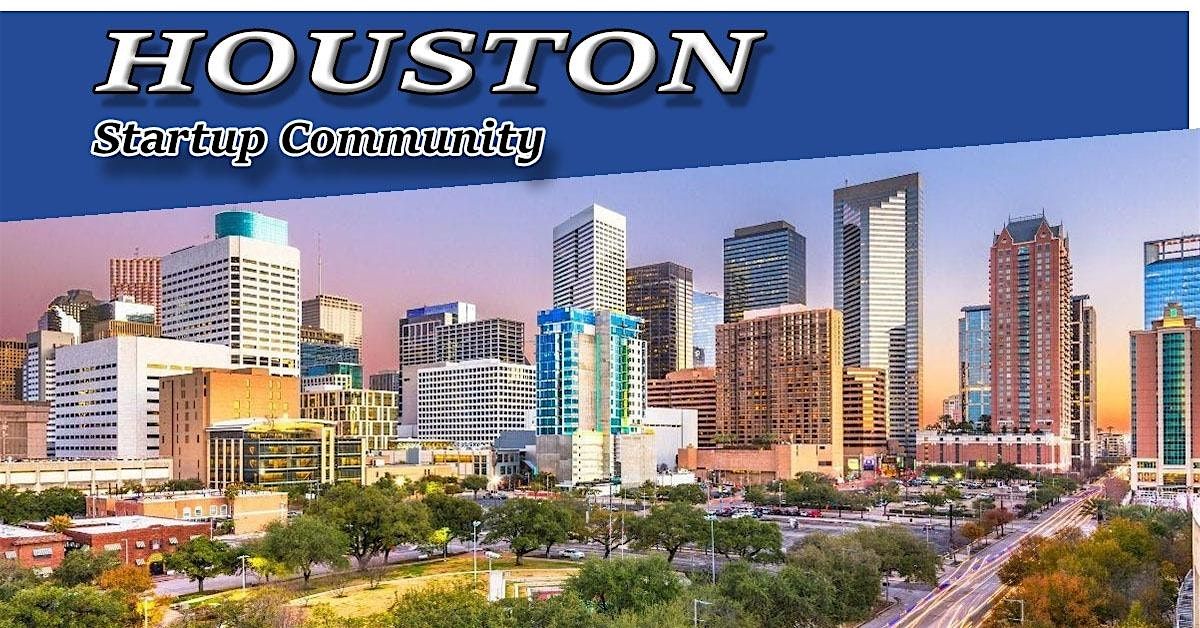 Houston Biggest Business, Tech &  Entrepreneur Networking Soiree, 18 August | Event in Houston | AllEvents