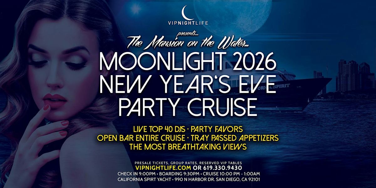 2026 San Diego New Year's Eve Party - Pier Pressure Moonlight Cruise, 31 December | Event in San Diego | AllEvents