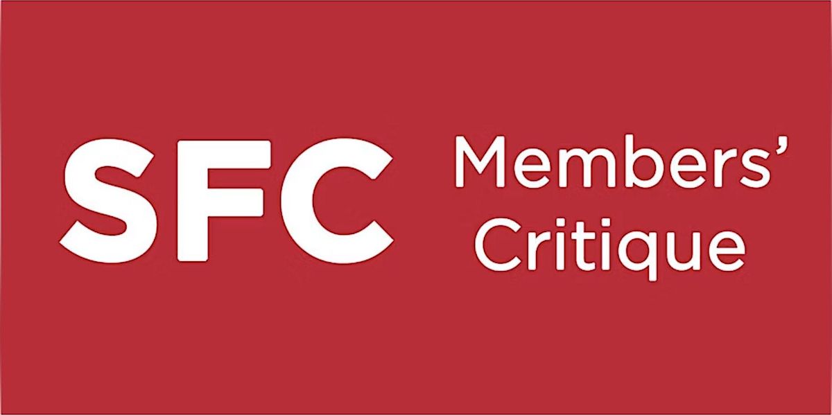 May's Members' Critique, 20 May | Event in San Francisco | AllEvents