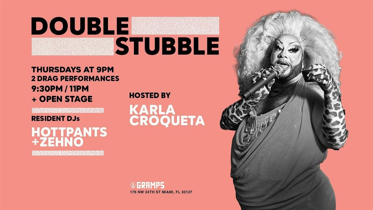Double Stubble: ANITA TORTILLA, BRIANA BAWDEE, BRANDY B, 21 August | Event in Miami | AllEvents