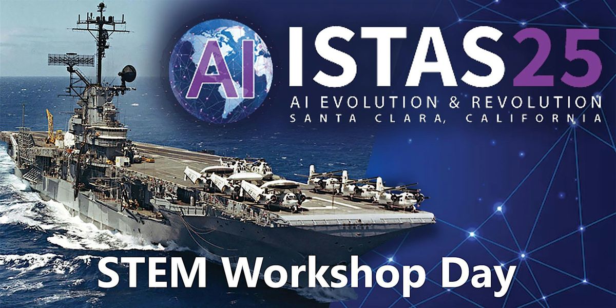 ISTAS25 STEM Workshop Day, 7 September | Event in Alameda | AllEvents