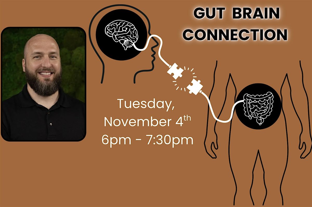 Gut Brain Connection, 4 November | Event in Indianapolis | AllEvents