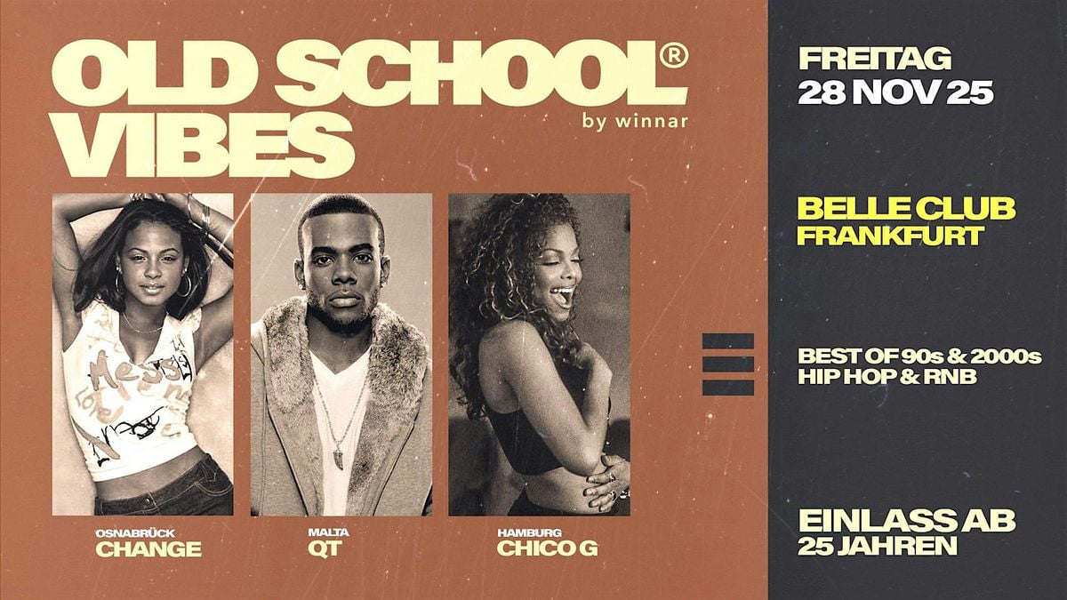FRANKFURT x Old School Vibes - 28.11.2025, 28 November | Event in Frankfurt am Main | AllEvents