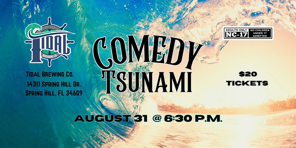 Comedy Tsunami at Tidal Brewing, 31 August | Event in Spring Hill | AllEvents