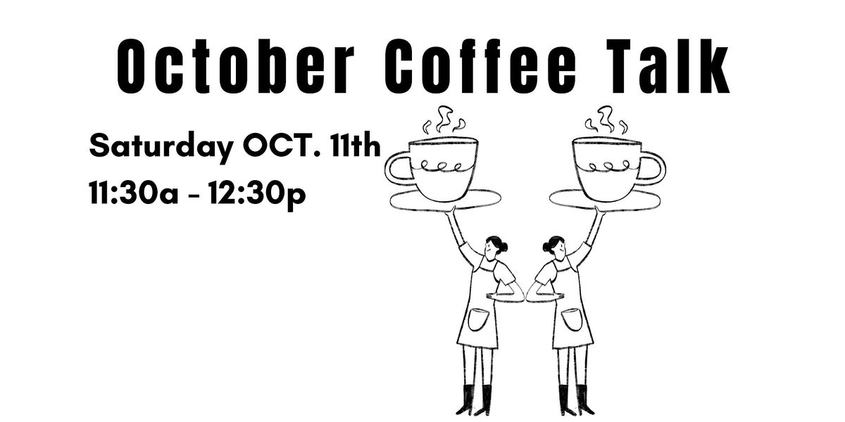 Coffee Talk: October, 11 October | Event in Kansas City | AllEvents