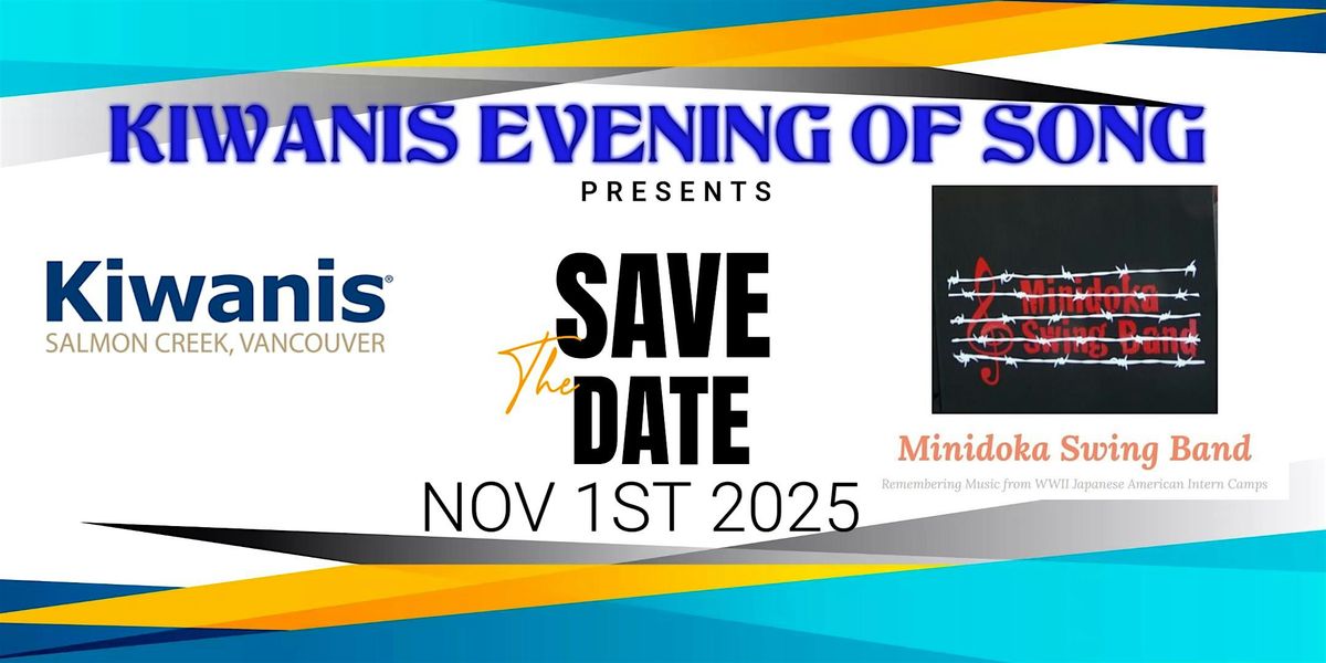 Kiwanis Evening Of Song Presents Minidoka Swing Band Nov 1st, 2025, 1 November | Event in Vancouver | AllEvents