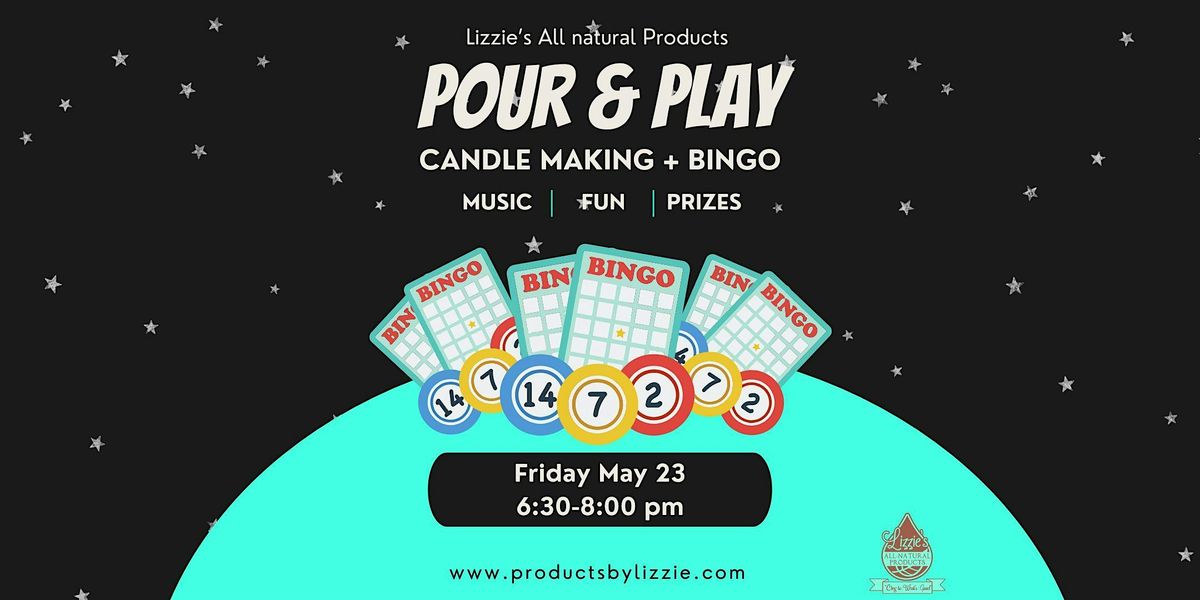 Pour & Play: Candle Making + Bingo, 23 May | Event in Winston-Salem | AllEvents