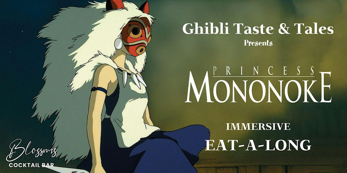 Ghibli Taste & Tales presents Princess Mononoke, 10 March | Event in Brighton and Hove | AllEvents